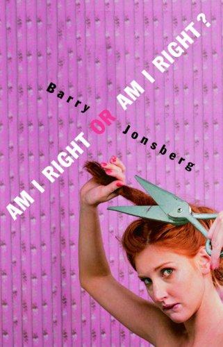 Cover for Am I Right or Am I Right?