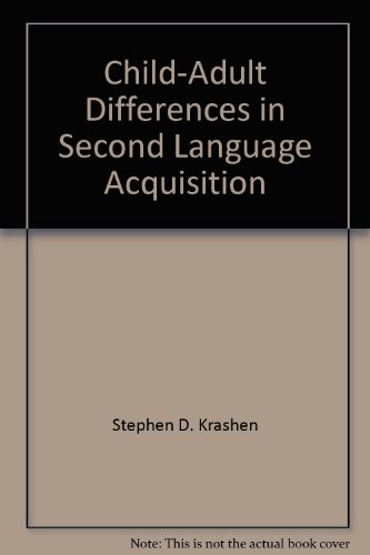Cover for Child-adult differences in second language acquisition