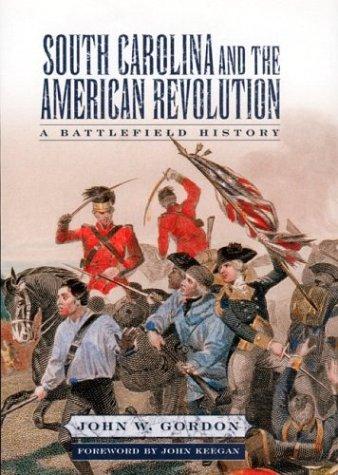 Cover for South Carolina and the American Revolution