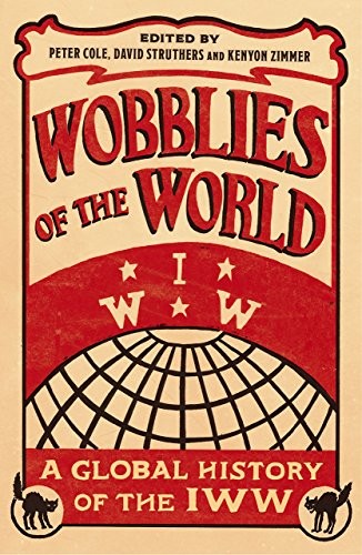 Cover for Wobblies of the World