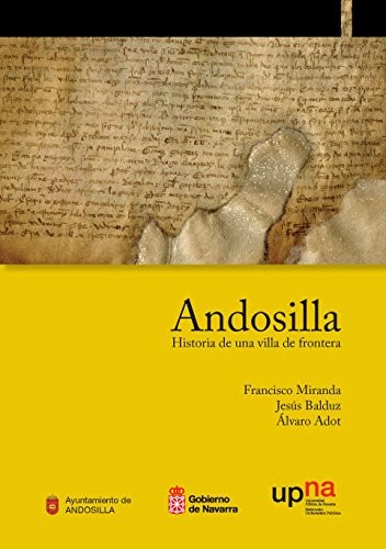 Cover for Andosilla. Historia de una villa de frontera