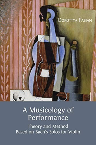 Cover for A Musicology of Performance