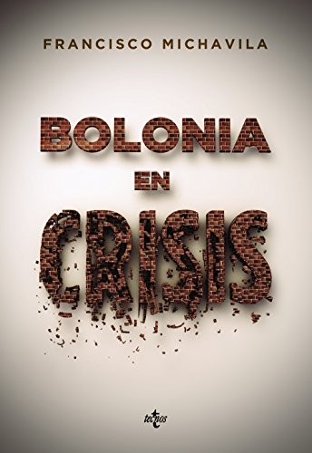 Cover for Bolonia en crisis