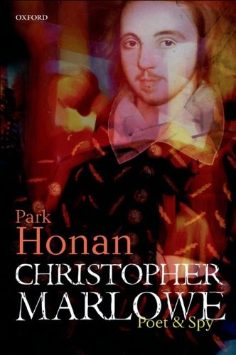 Cover for Christopher Marlowe: Poet & Spy