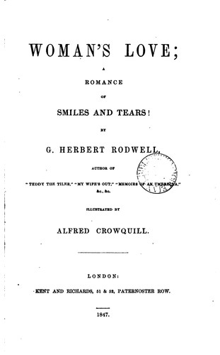 Cover for Woman's love: A romance of smiles and tears!.