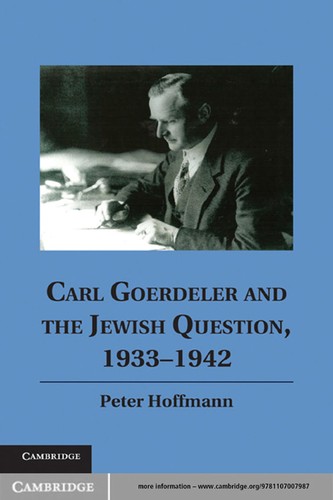 Cover for Carl Goerdeler and the Jewish question, 1933-1942