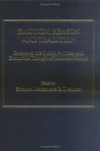 Cover for Emotion, Reason And Tradition