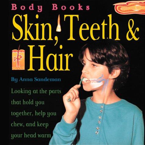 Cover for Skin, teeth & hair