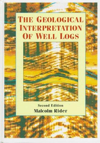 Cover for The geological interpretation of well logs