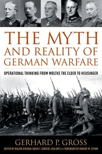 Cover for The Myth and Reality of German Warfare