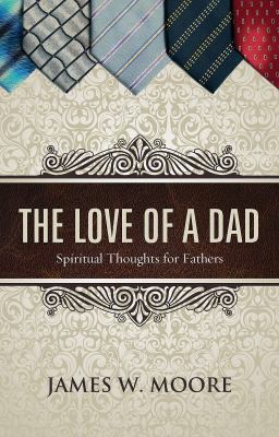Cover for The love of a dad