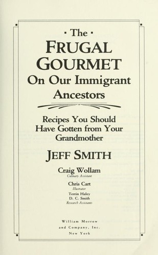 Cover for The Frugal gourmet on our immigrant ancestors