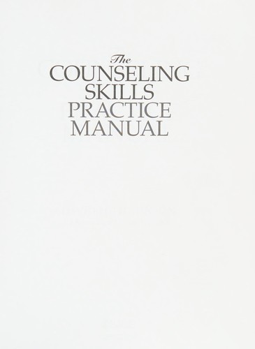 Cover for The counseling skills practice manual