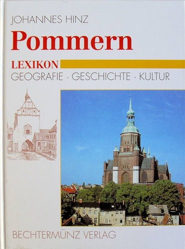Cover for Pommern - Lexikon. Geografie, Geschichte, Kultur
