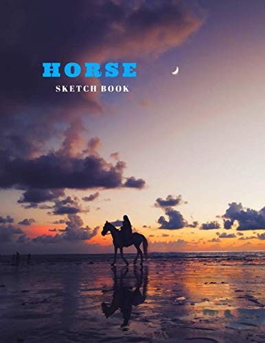 Cover for Horse Sketch Book: Practice Painting, Drawing, writing, Sketching or Creative Doodling.