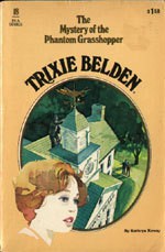 Cover for Trixie Belden and the Mystery of the Phantom Grasshopper