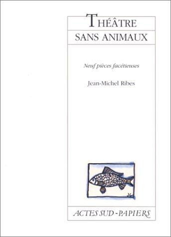 Cover for Théâtre sans animaux 