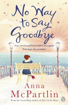Cover for No Way To Say Goodbye