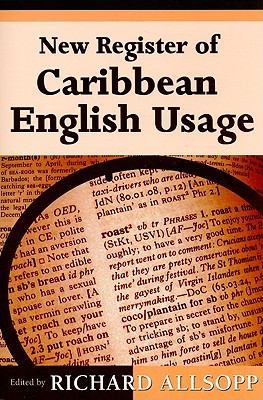 Cover for New Register Of Caribbean English Usage