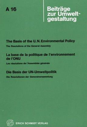 Cover for The basis of the U.N. environmental policy