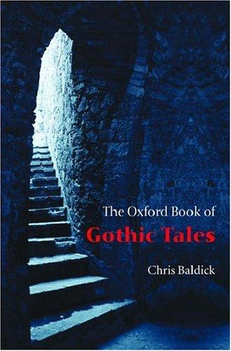 Cover for The Oxford Book of Gothic Tales (Oxford Books of Prose)