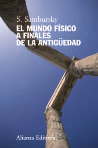 Cover for El mundo físico a finales de la Antigüedad