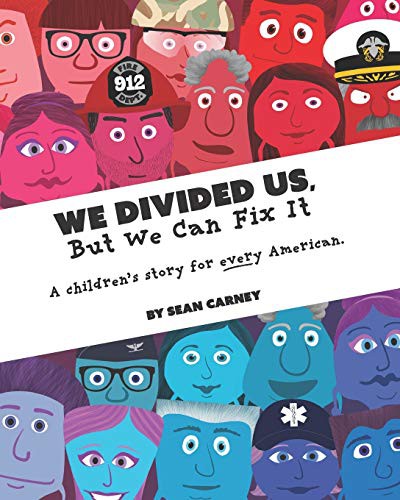Cover for We Divided Us, But We Can Fix It