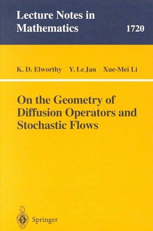 Cover for On the Geometry of Diffusion Operators and Stochastic Flows