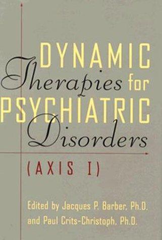 Cover for Dynamic therapies for psychiatric disorders