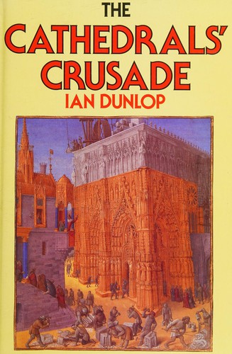 Cover for The cathedrals' crusade