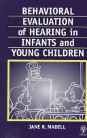 Cover for Behavioral evaluation of hearing in infants and young children