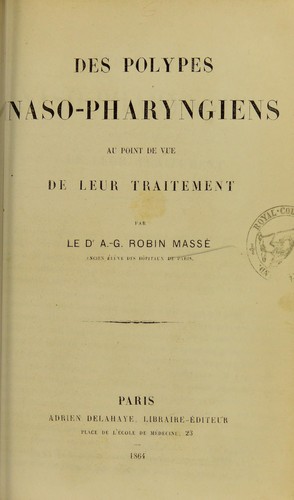 Cover for Des polypes naso-pharyngiens au point de vue de leur traitement