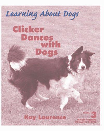 Cover for Clicker Dances with Dogs