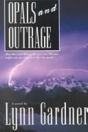 Cover for Opals and outrage