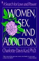 Cover for Women, sex and addiction