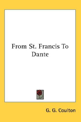 Cover for From St. Francis To Dante