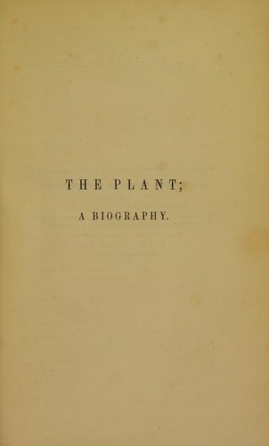 Cover for The plant; a biography.
