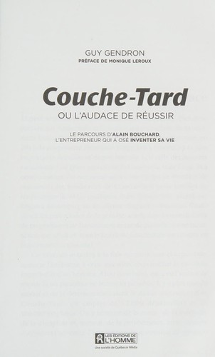 Cover for Couche-Tard ou l'audace de réussir