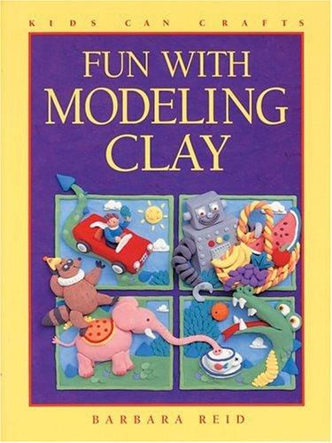 Cover for Fun with Modeling Clay