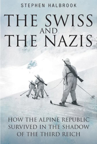 Cover for The Swiss & the Nazis