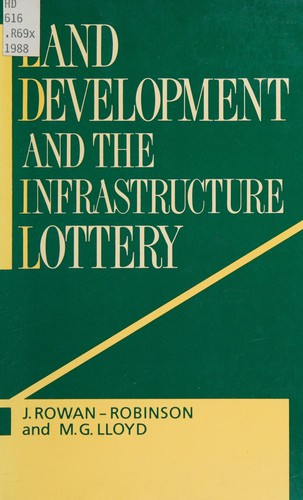 Cover for Land development and the infrastructure lottery
