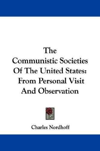 Cover for The Communistic Societies Of The United States
