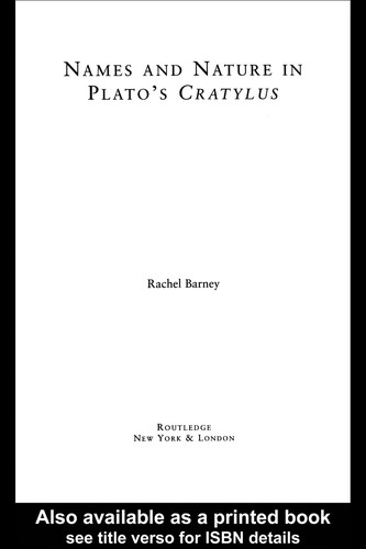 Cover for Names and nature in Plato's Cratylus