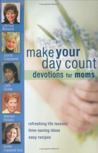 Cover for Make your day count devotional for mothers