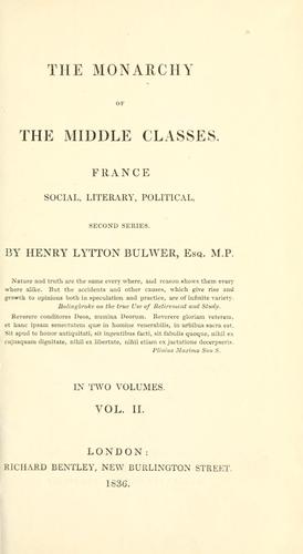 Cover for The monarchy of the middle classes.