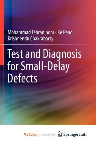 Cover for Test and Diagnosis for Small-Delay Defects