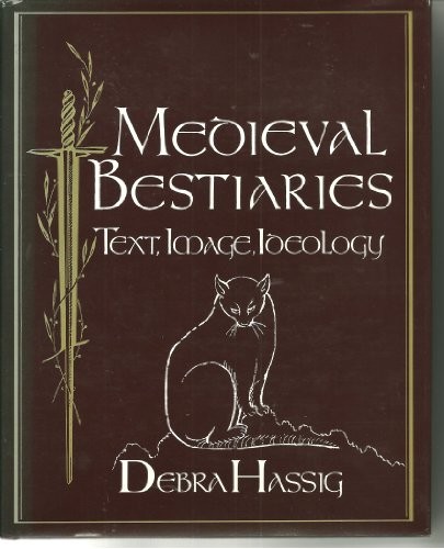 Cover for Medieval bestiaries