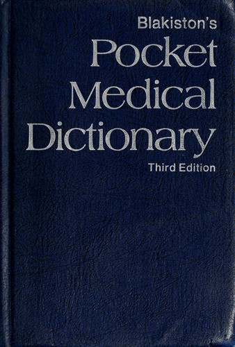 Cover for Blakiston's pocket medical dictionary.