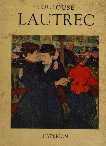 Cover for Lautrec, (Hyperion miniatures Masters in art)