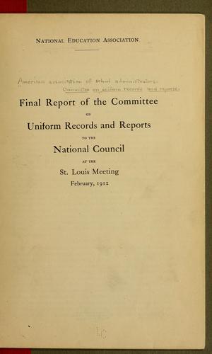 Cover for Final report of the Committee on Uniform Records and Reports to the National Council at the St. Louis meeting, February, 1912